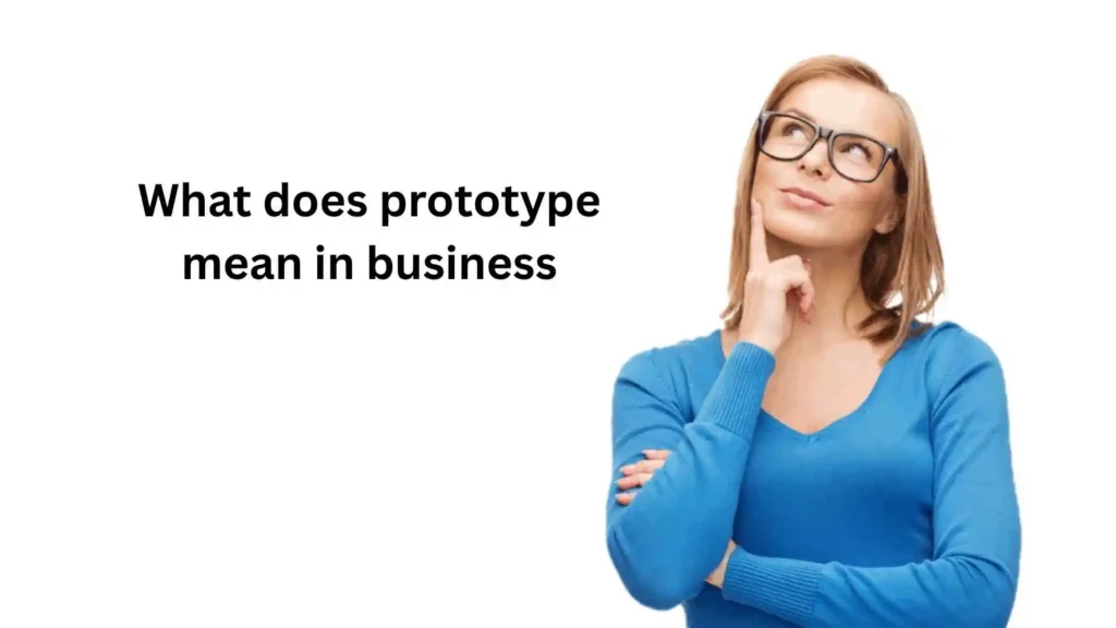 what does prototype mean