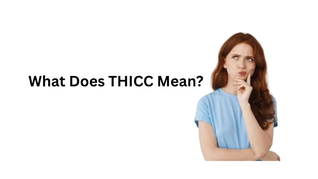 what does thicc mean