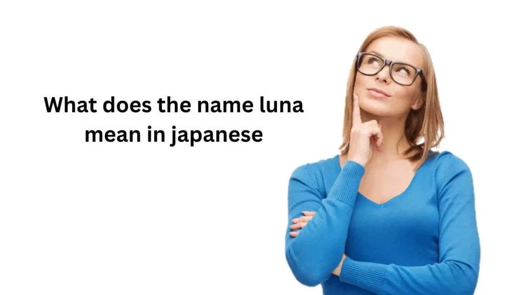 what does the name luna mean