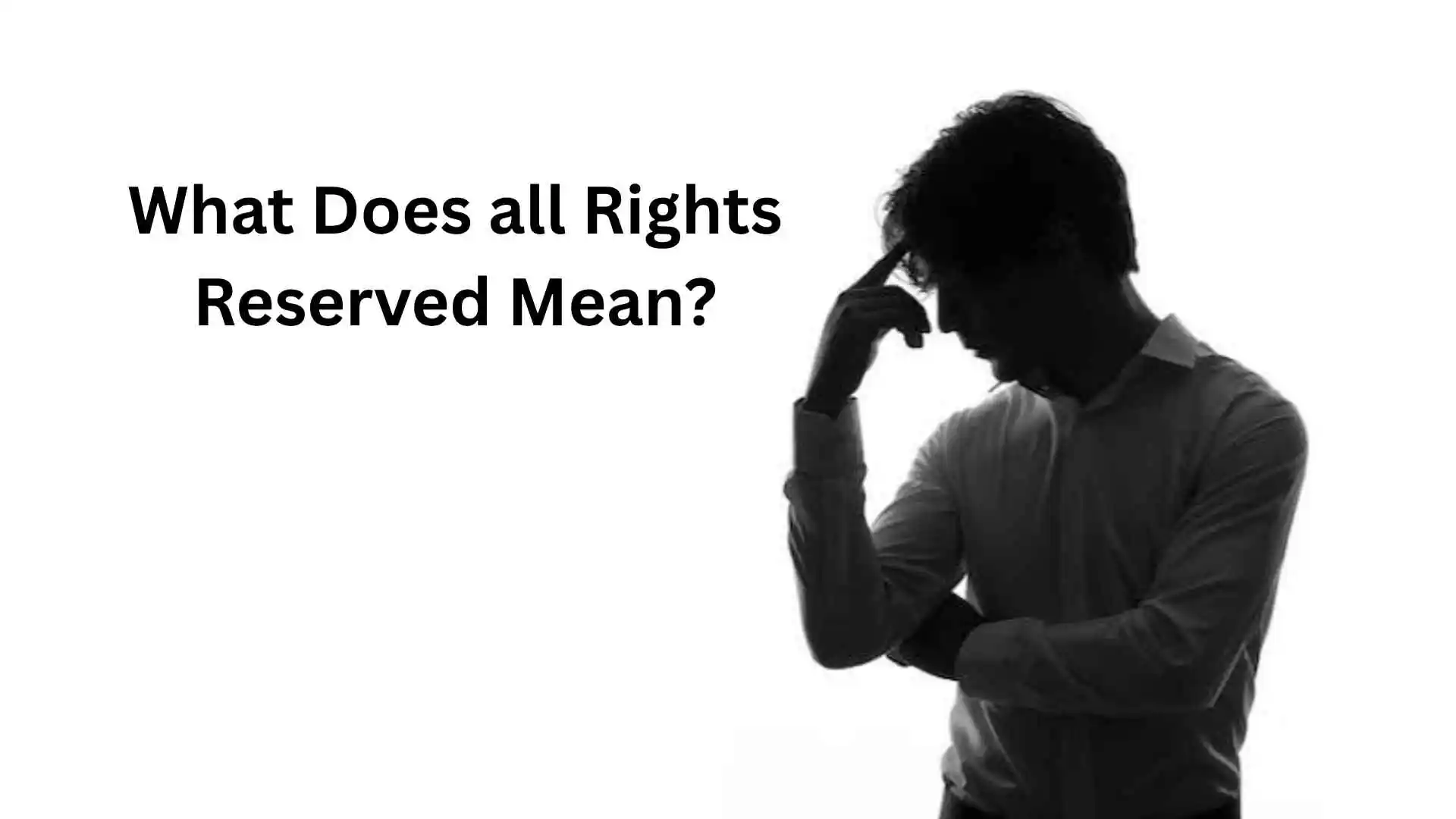 what does all rights reserved mean