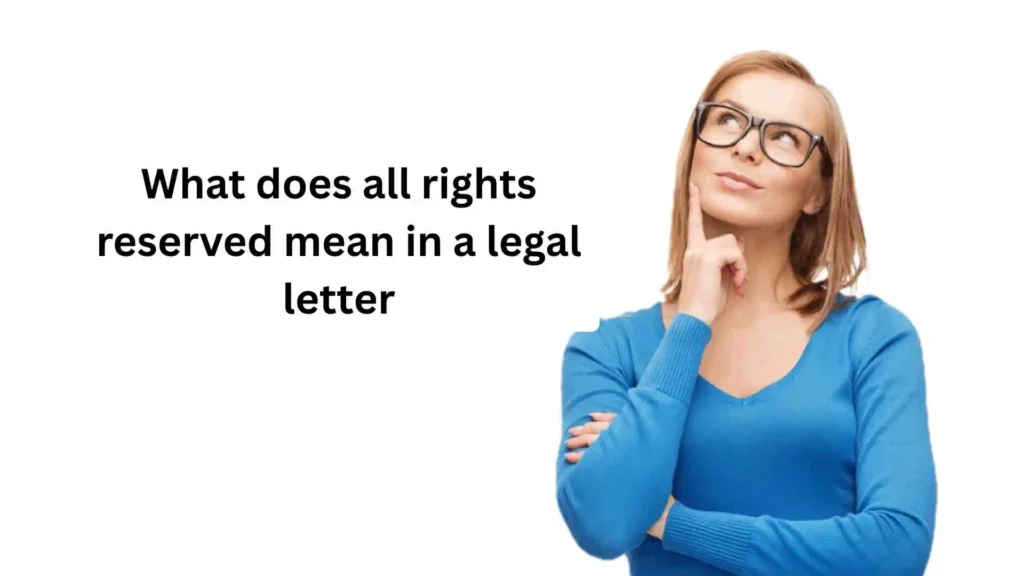 what does all rights reserved mean