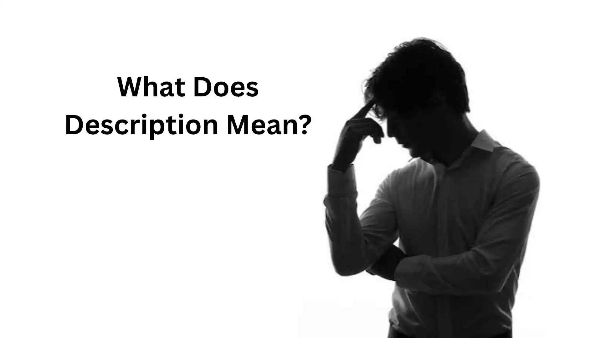 what does description mean
