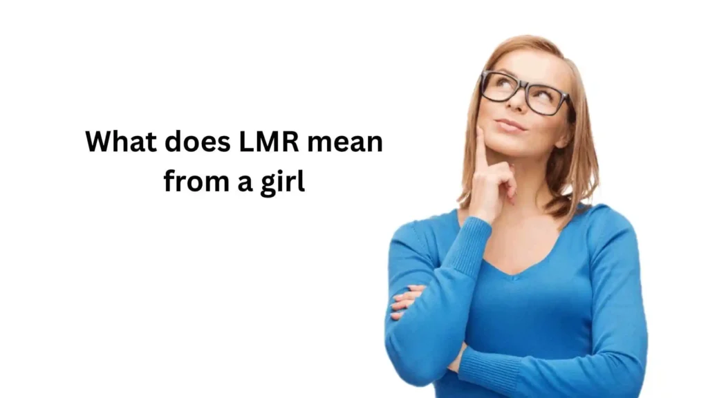 what does lmr mean on snapchat