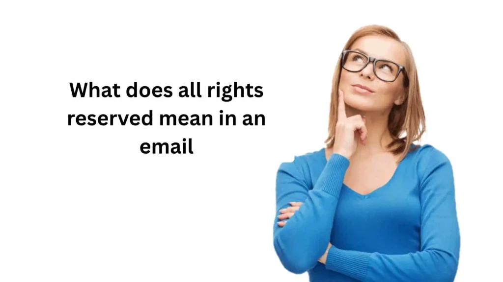 what does all rights reserved mean
