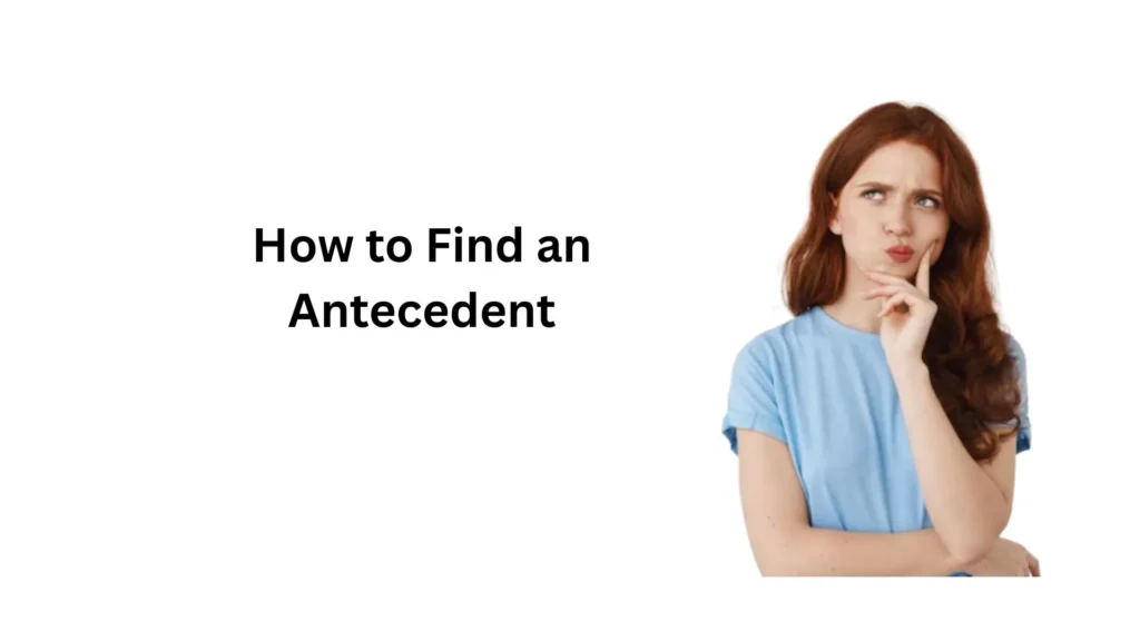 what does antecedent mean