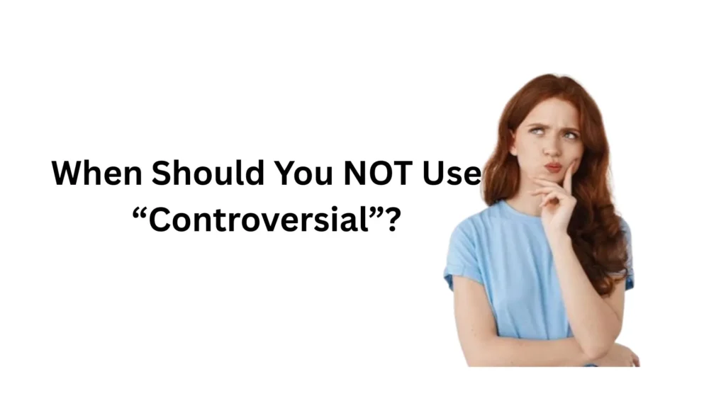 what does controversial mean