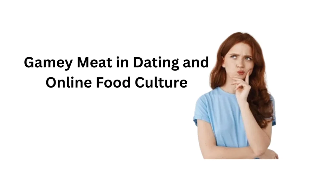 what does gamey meat mean