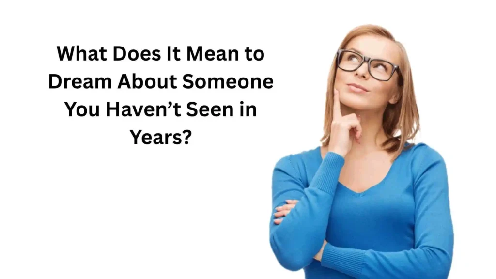 what does it mean to dream about someone