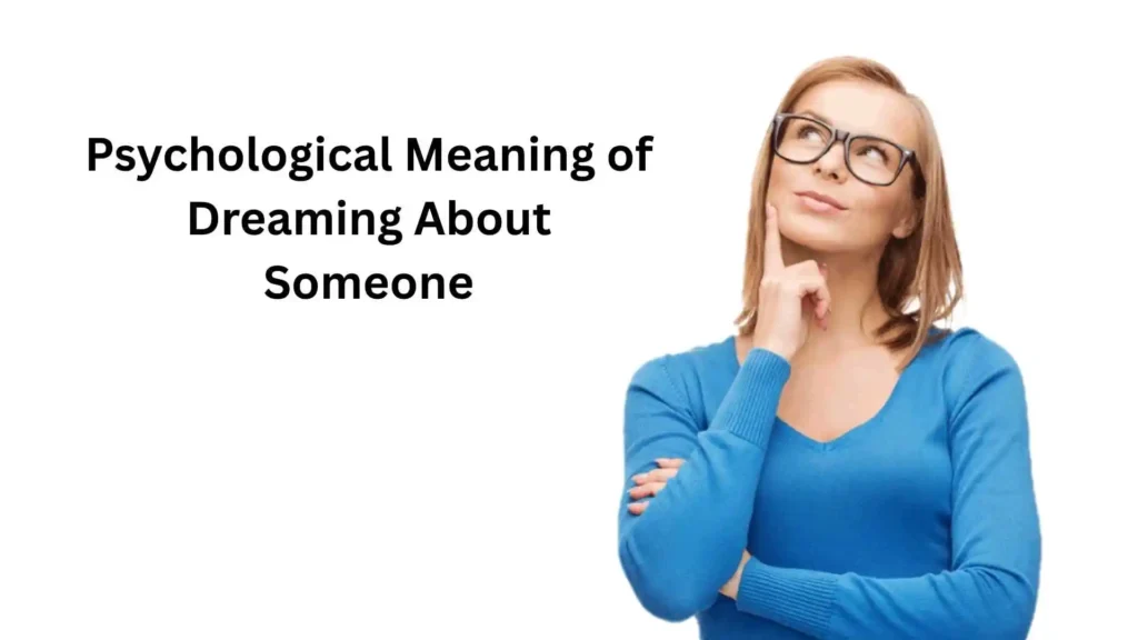 what does it mean to dream about someone