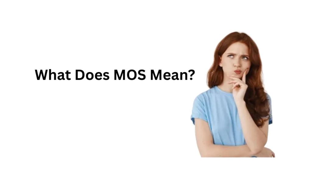 what does mos mean