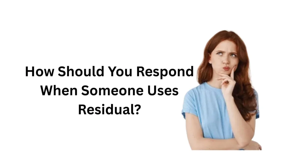 what does residual mean