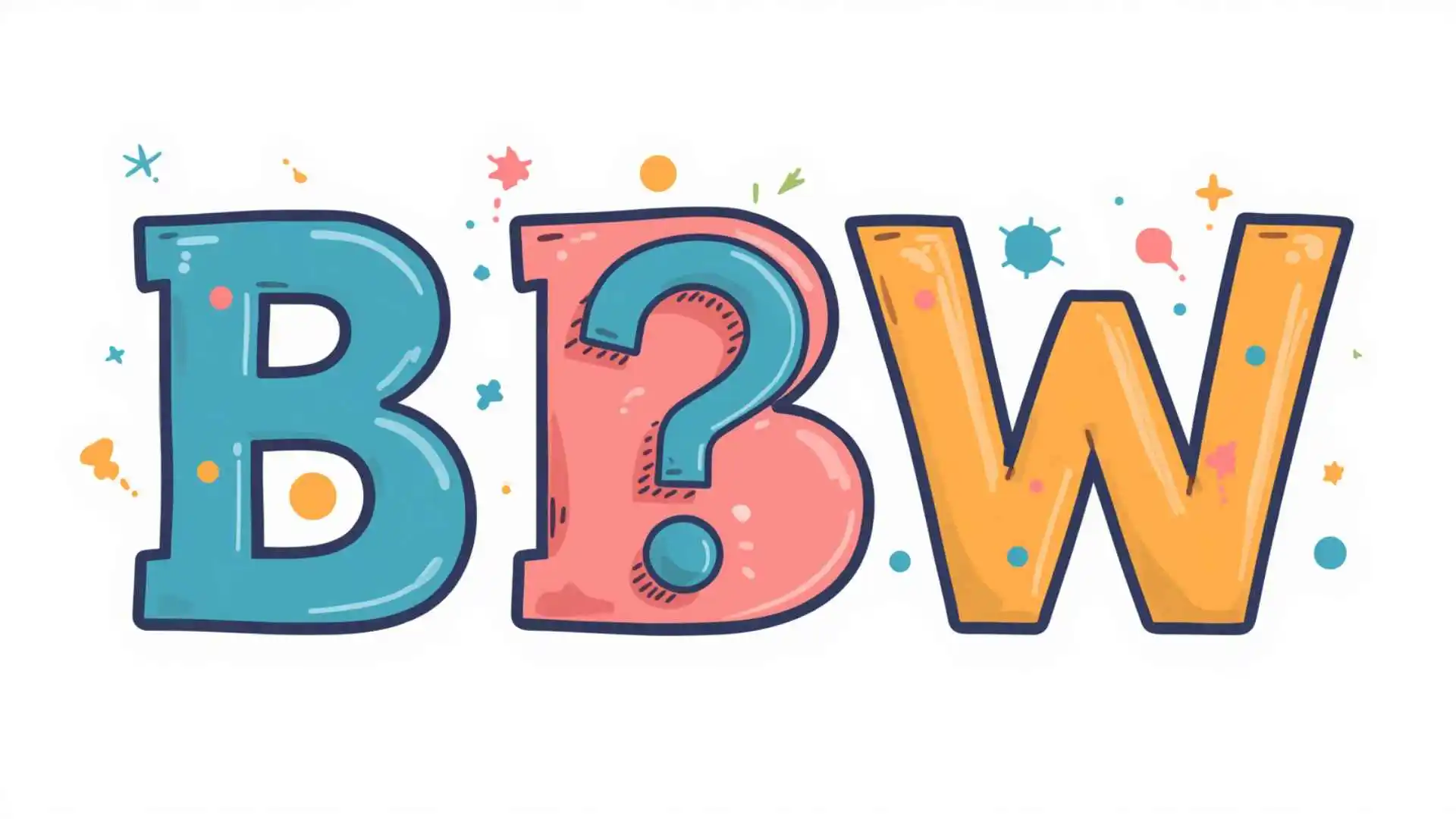 what does bbw mean